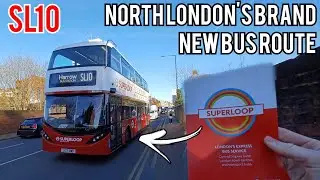 North London's Brand New Express Bus Service! SL10 Superloop - North Finchley to Harrow | First Day