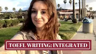 TOEFL Writing Integrated: Как сдать письменную часть экзамена TOEFL iBT на изложение