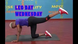 LEG DAY WEDNESDAY | BRIDGE WORKOUT | KICKBACKS |  LEG RAISES | FIT ROUTINE
