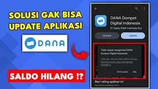 📌 Here's How to Fix the DANA App Failed to Update on the Latest Play Store