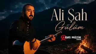 Ali Şah - Gülüm 2020