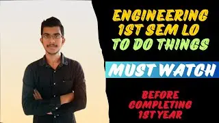 1st Sem lo To Do Things bigiluuu || Escape the normalcy || #engineering #apeamcet #tseamcet