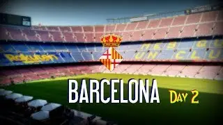 ПОЕЗДКА В БАРСЕЛОНУ - День 2 // ОКЕАНАРИУМ // САГРАДА ФАМИЛИЯ // CAMP NOU