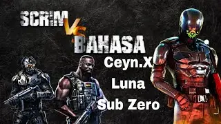 Mc5 Scrim 🆚️ Ceyn.X Ophy - Sub Zero - Luna .