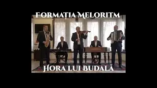 Formatia meloritm - Hora lui Budala