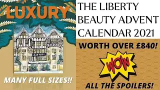 Liberty Beauty Advent Calendar 2021 Reveal
