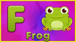 Letter F | Frog, Fish, Fairy, Fruit, Fox - Learn Letter F