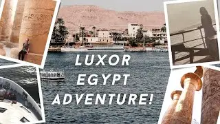 SECRET TOUR | Luxury Nile Cruise | Karnak & Luxor Temples | Egypt Travel Vlog