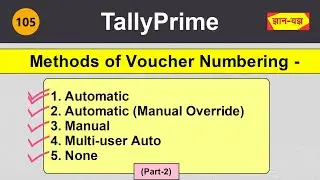 Manual, Automatic (Manual Override), Multi-user Auto | Invoice/Voucher Numbering in Tally Prime 