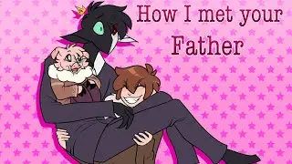 How I Met Your Father (Dream smp animatic)