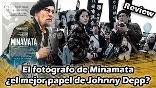 El fotógrafo de Minamata | ¿La mejor interpretación de Johnny Depp hasta la fecha?
