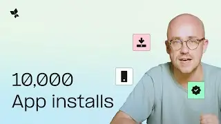 How To Get Your First 10,000 Mobile App Installs