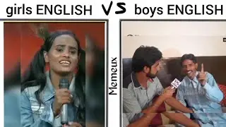 girls ENGLISH vs boys ENGLISH 😂😂 funny videos|| part 2 #memes #memeux #girlsvsboys