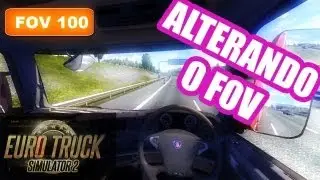 Alterando o FOV no Euro Truck Simulator 2 - Dica também para quem quer alterar o banco HAHA