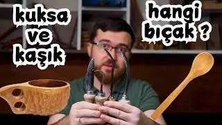 KUKSA VE KAŞIK YAPIMINDA KULLANILAN BIÇAKLAR HANGİLERİDİR -  kuksa kaşık oyma bıçağı