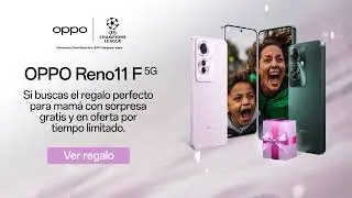 ¡Para la Campeona! descuentos irresistibles en celulares OPPO para el día de la Madre