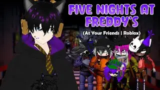 Playing Five Nights At Freddy's But Against My Friends? | ROBLOX