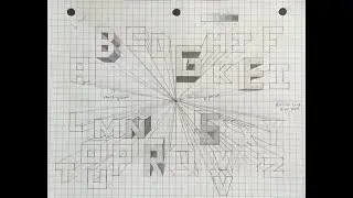 How to draw Alphabet Letters in One Point Perspective, Part 3
