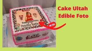 Cake Ultah  Menggunakan Edible Foto