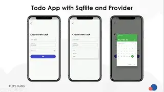 3. Designing AddTaskScreen || Sqflite and provider tutorial || Todo App || Let's Flutter
