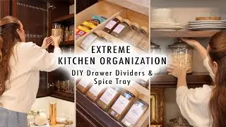 EXTREME KITCHEN ORGANIZATION *DIY Drawer Dividers & Spice Tray*