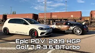 Epic POV: 2019 HGP Golf 7 R 3.6 BiTurbo meets Bugatti Veyron Grand Sport 🔥🔥🔥 