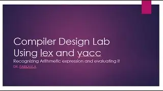 Compiler design : Yacc Program to recognize arithmetic expression