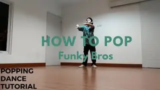 POPPING VOCABULARY [23 BASICS] POPPING DANCE TUTORIAL