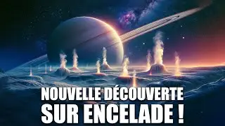 DÉCOUVERTE d'une SOURCE D'ENERGIE pour une possible vie sur Encelade ! DNDE 325