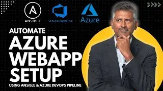 How to Automate Azure WebApp setup using Ansible & Azure DevOps pipeline | Ansible Azure Automation