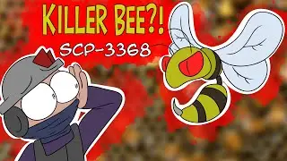 SCP ORIGINS - SCP-3368 - ATTACK of the KILLER BEE