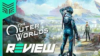 REVIEW: THE OUTER WORLDS (⭐⭐⭐⭐)