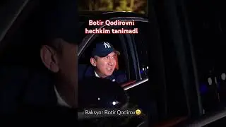 botir qodirov hechkim tanimadi#botirqodirov #obuna_bolishni_unutmang
