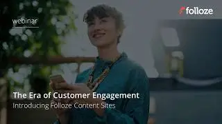 Webinar Recording: Introducing Folloze Content Sites