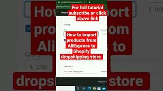 how to import products from aliexpress to shopify 2022