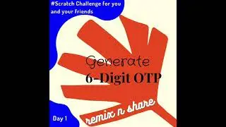 Generate a 6-Digits OTP | Daily Scratch Challenge