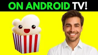 How To Install Popcorn Time On Android TV (UPDATED 2026)