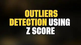 How to Detect Outliers with Z Score | Clearly Explained