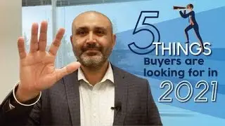 5 Things Buyers Are Looking For In 2021