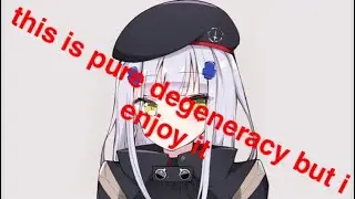 Oath to HK416 - GFL