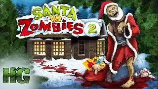 Santa vs Zombies 2 walkthrough [Android]