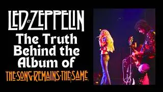 How Led Zeppelin Shaped Their Iconic Live Album: The Song Remains the Same - Episode 3 - Documentary