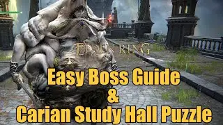 Elden Ring - Carian Study Hall Puzzle & Easy Boss Guide