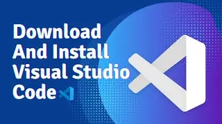 How To Install VS Code | Visual Studio Code 2022 Latest Version | vs code 2022
