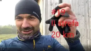 # 19 tydzień 20 km