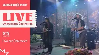 STS - I bin aus Österreich (Live 1995 / Oh du mein Österreich)