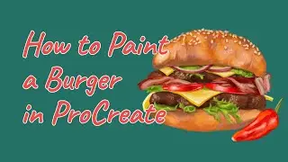 How to paint a burger in procreate, hamburger illustration