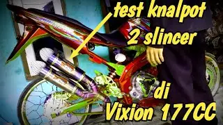Cek sound knalpot 2 slincer di vixion