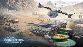 Frontier Pilot Simulator™ - Gameplay Part 2