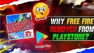 Breaking News💔 Free Fire Removed from Playstore😨But Why😭 || Garena Free Fire